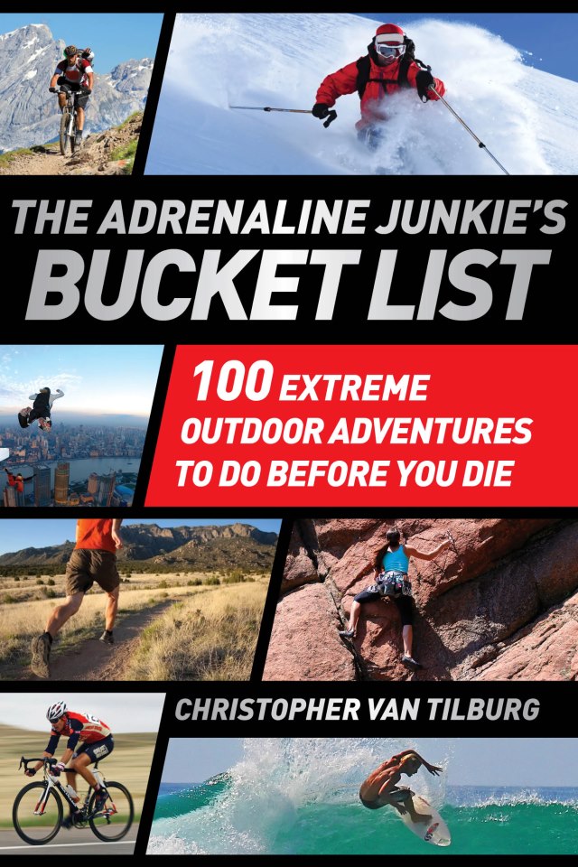 Adrenaline Junkie's Bucket List